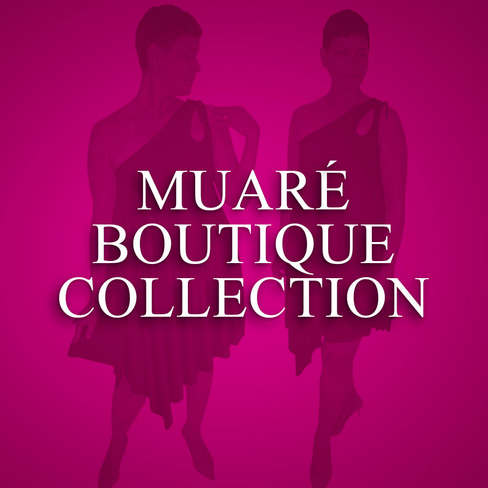 Muaré Boutique Collection